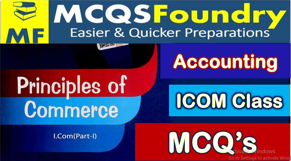 Principles of Commerce ICOM Part 01 Top 500 + MCQS Download Pdf