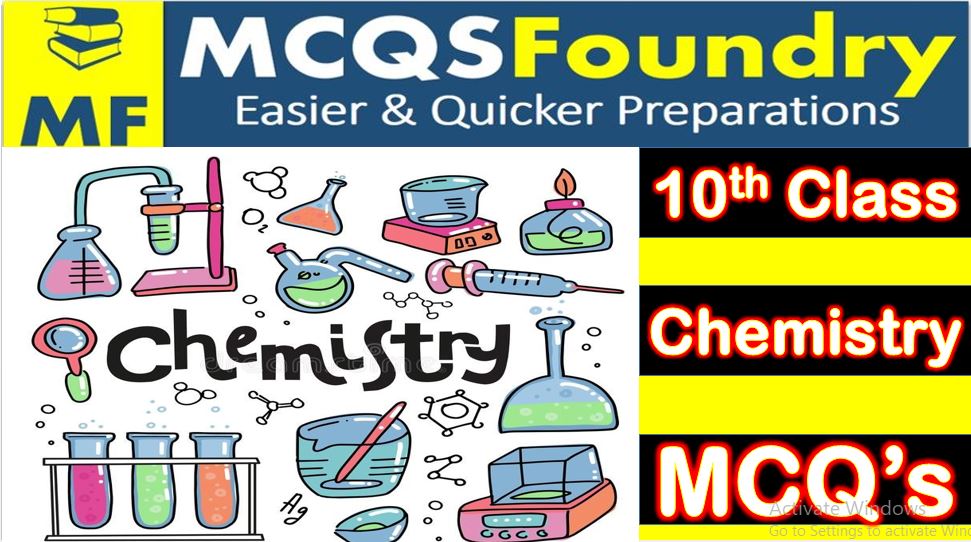 Top 500+ 10th Class Chemistry Subject Mcqs Pdf Download ...